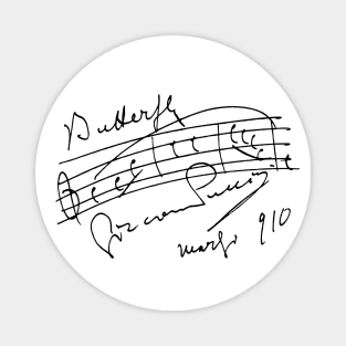 Puccini | Dedication with handwritten score of Madame Butterfly by Giacomo Puccini Magnet